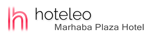 hoteleo - Marhaba Plaza Hotel